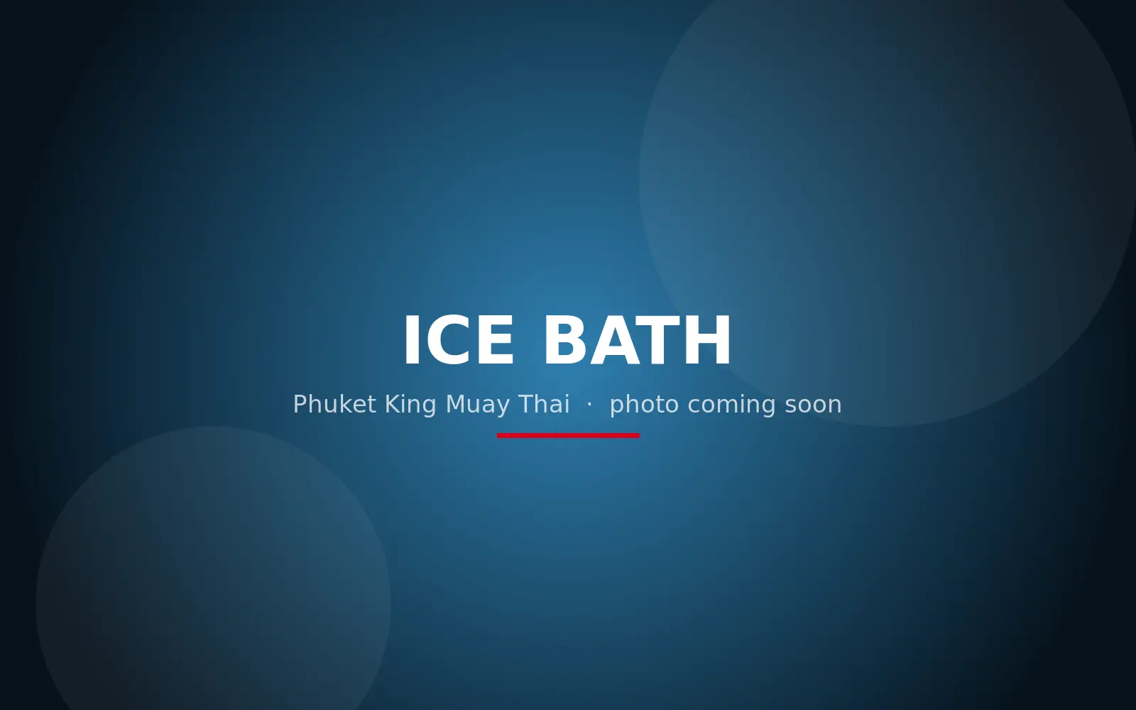 The ice bath